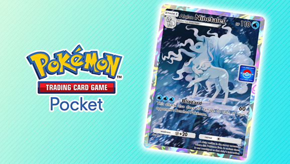 Zdobądź niezapomniane karty podczas “Alolan Ninetales Drop Event” w Pokémon Trading Card Game Pocket!